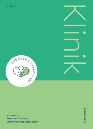 Klinik: Grundbog i sygepleje