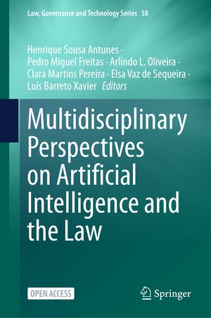 Multidisciplinary Perspectives on Artificial Intelligence and the Law